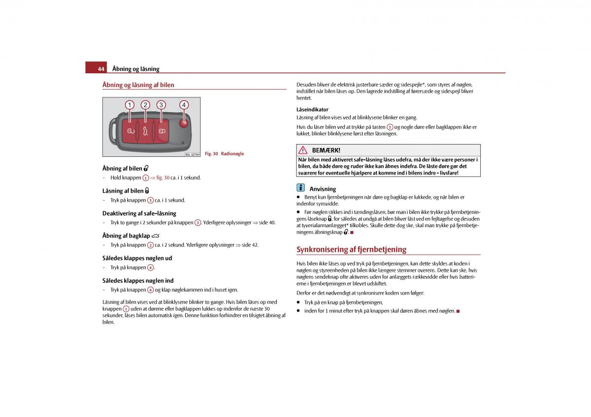 Skoda Yeti Bilens instruktionsbog / page 46