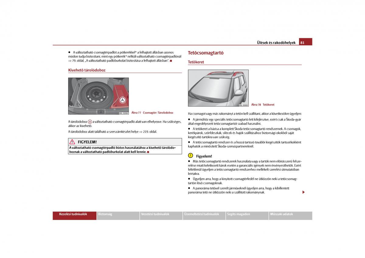 Skoda Yeti Kezelesi utmutato / page 82