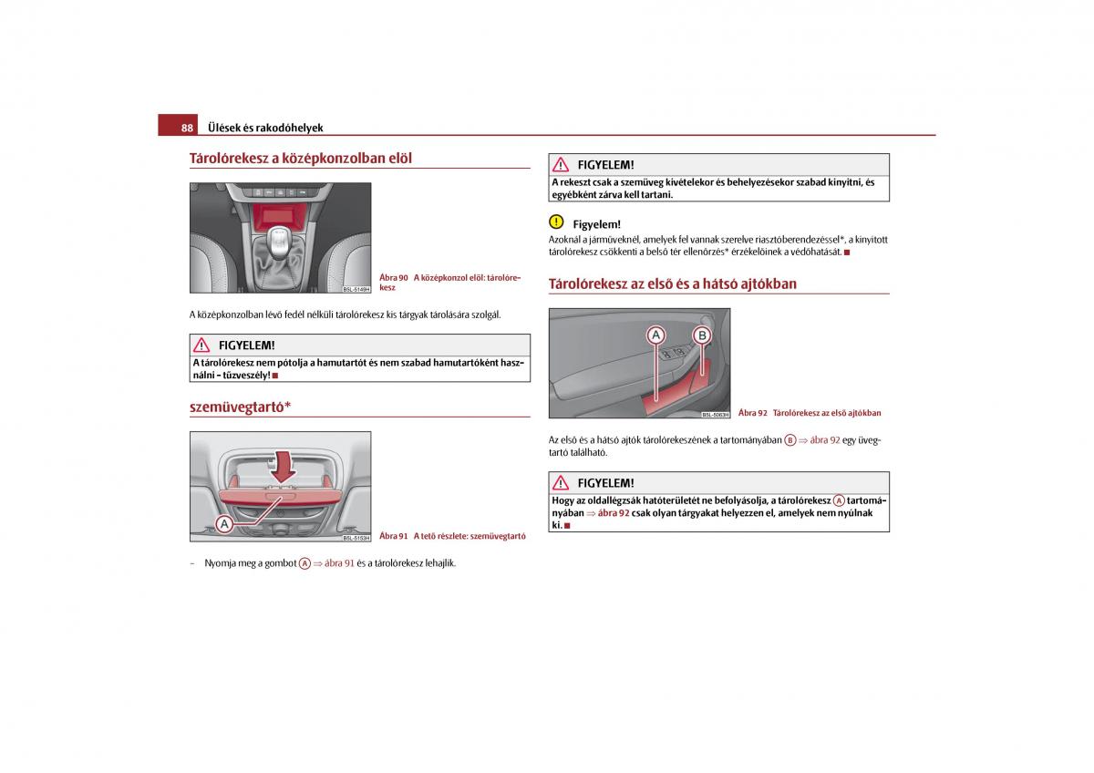 Skoda Yeti Kezelesi utmutato / page 89