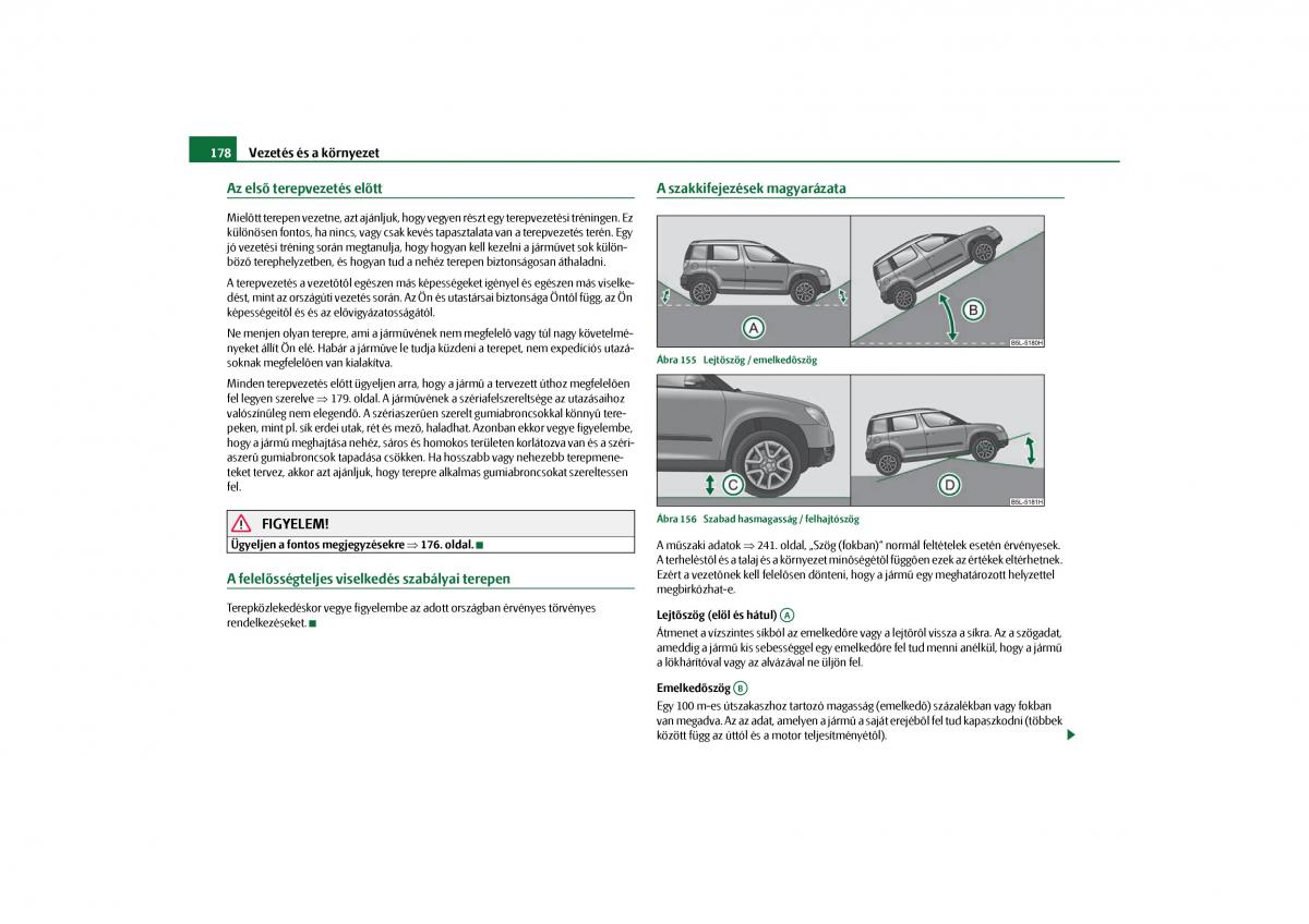 Skoda Yeti Kezelesi utmutato / page 179