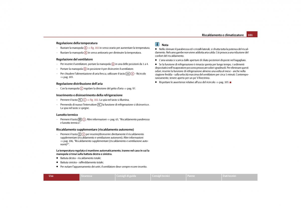 Skoda Yeti manuale del proprietario / page 102