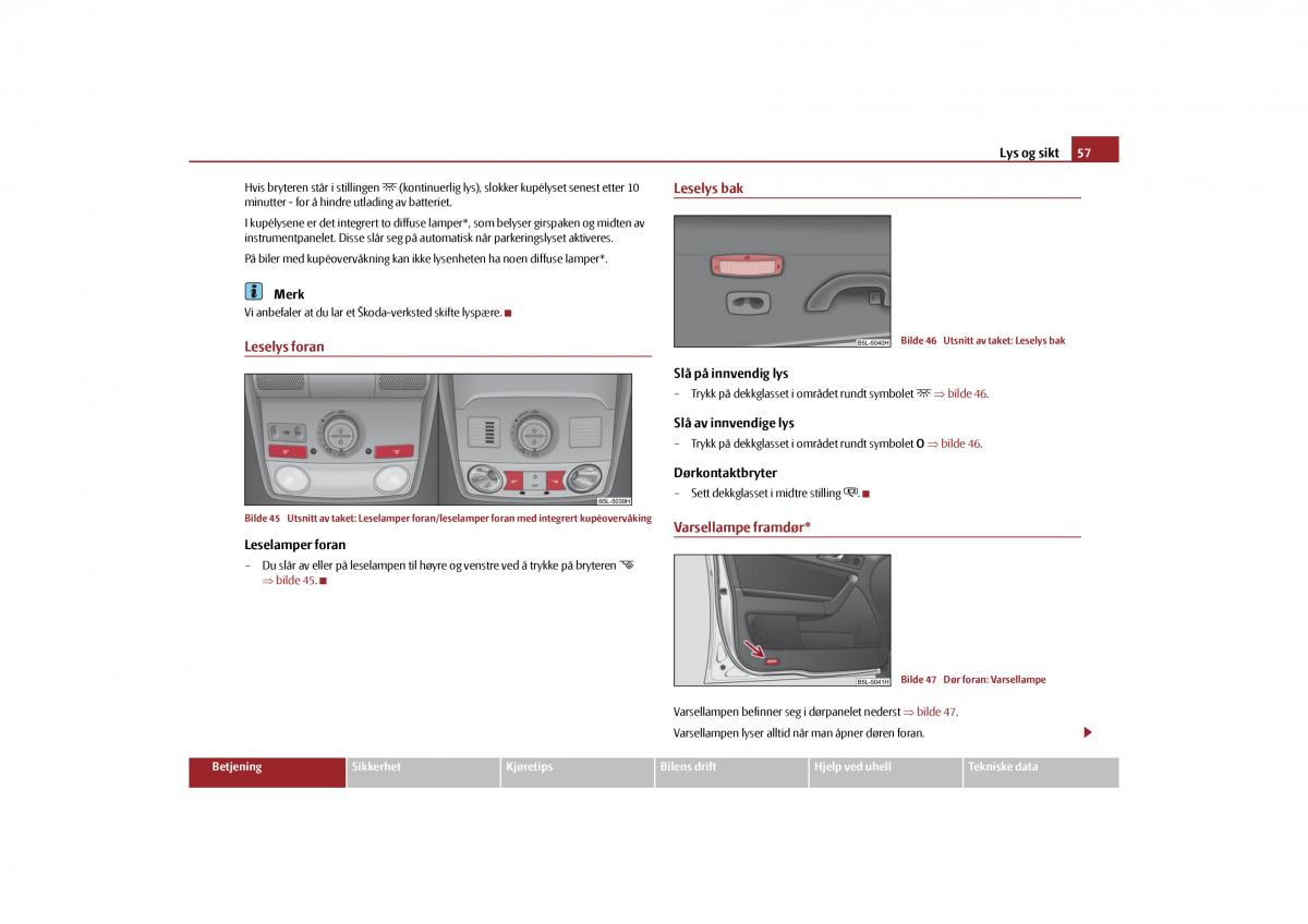 Skoda Yeti bruksanvisningen / page 58