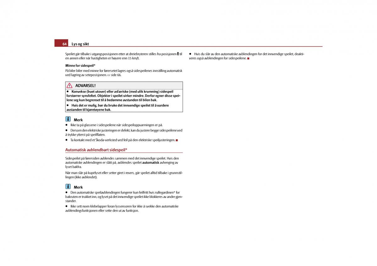 Skoda Yeti bruksanvisningen / page 65