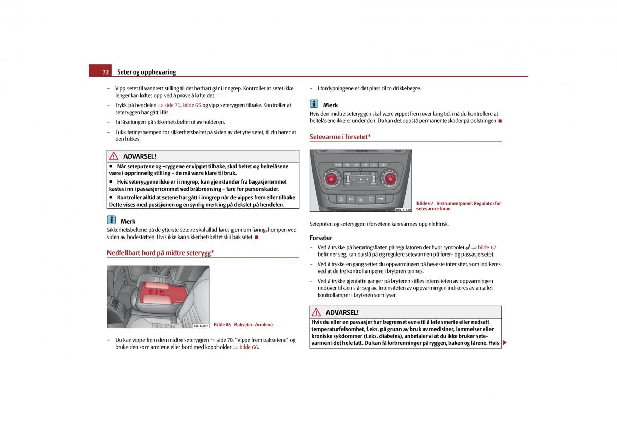 Skoda Yeti bruksanvisningen / page 73