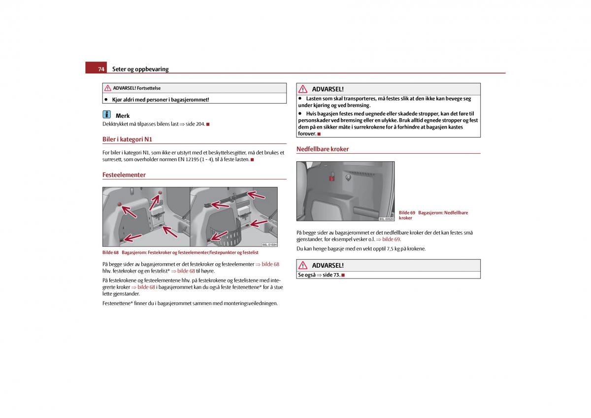 Skoda Yeti bruksanvisningen / page 75