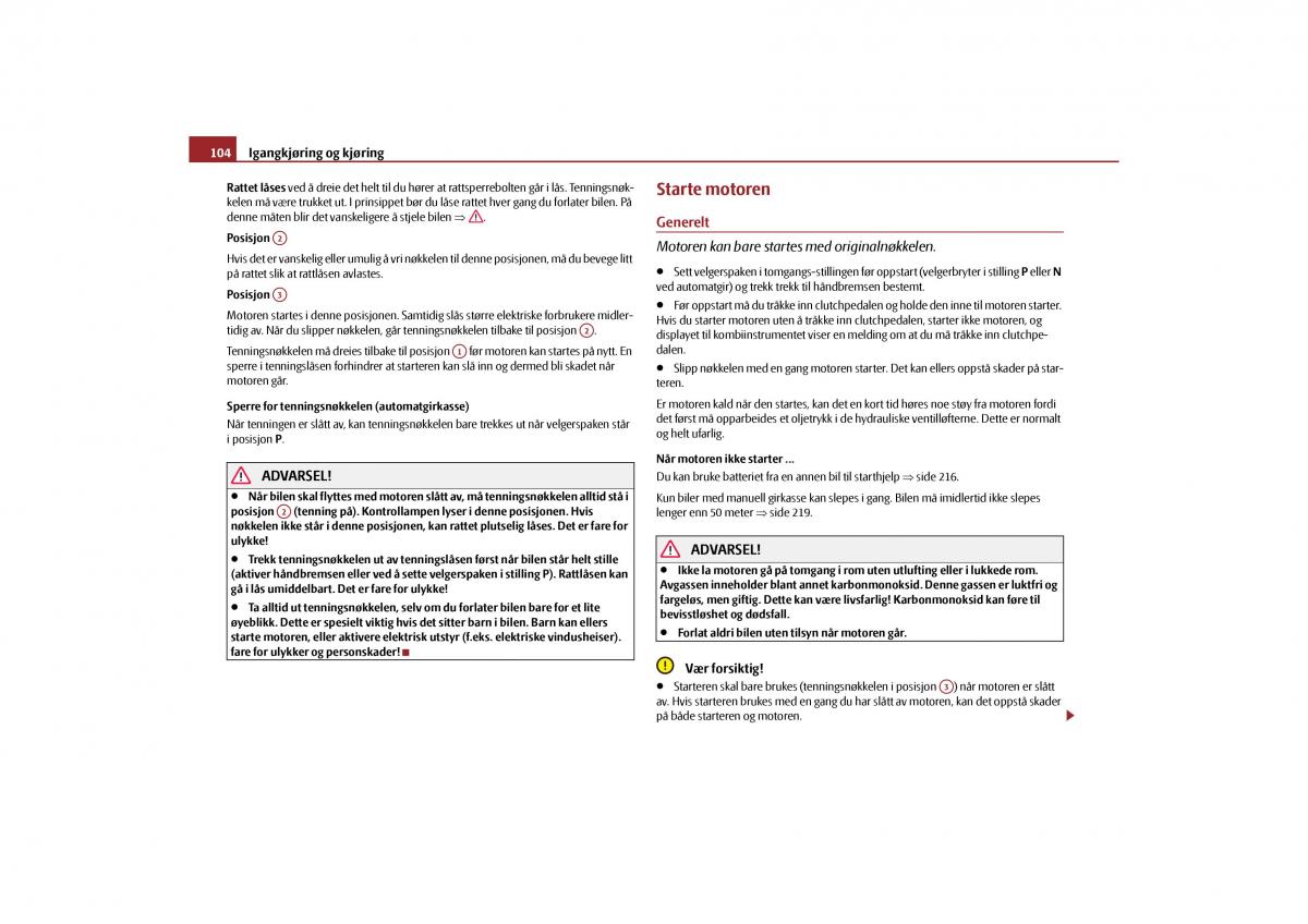 Skoda Yeti bruksanvisningen / page 105