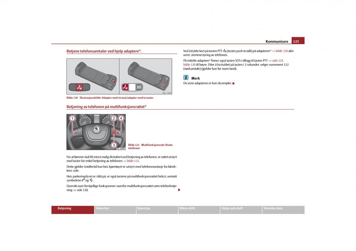 Skoda Yeti bruksanvisningen / page 124