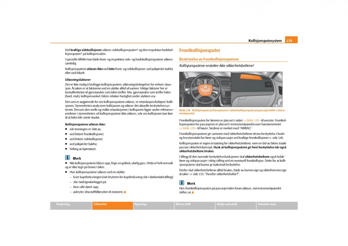 Skoda Yeti bruksanvisningen / page 140