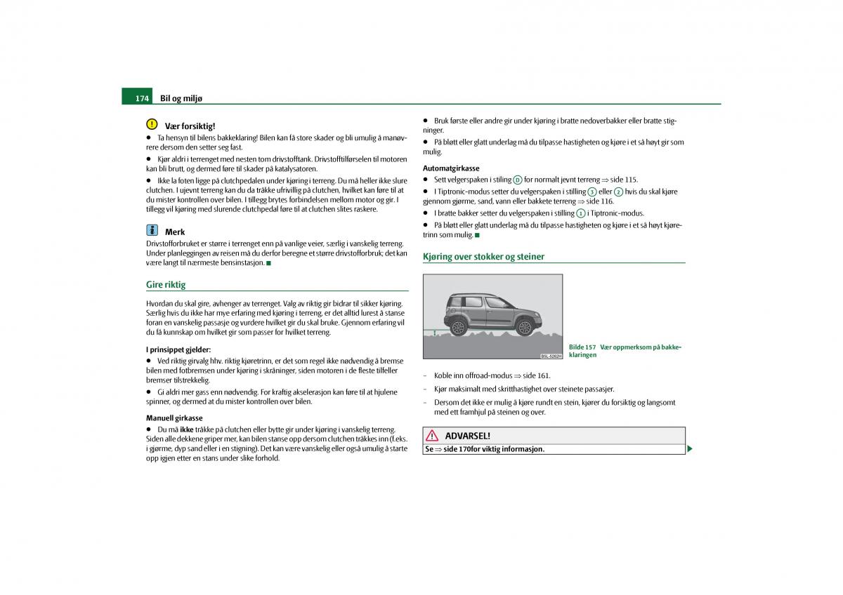 Skoda Yeti bruksanvisningen / page 175