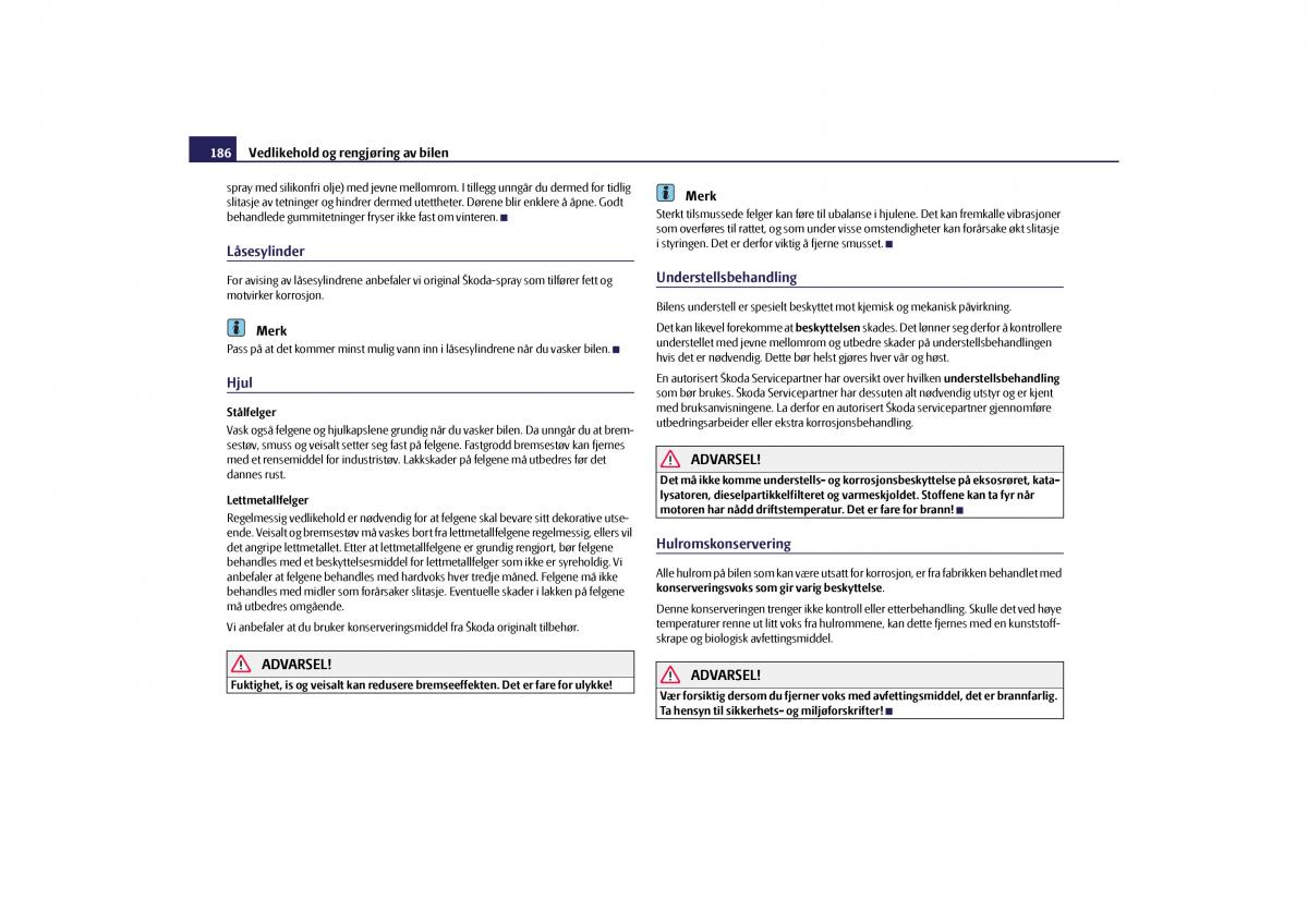 Skoda Yeti bruksanvisningen / page 187