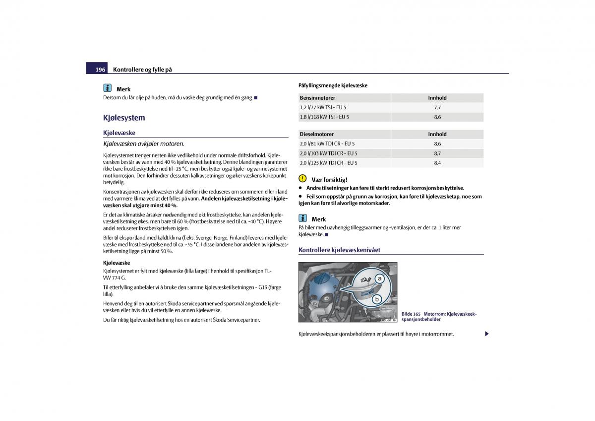 Skoda Yeti bruksanvisningen / page 197