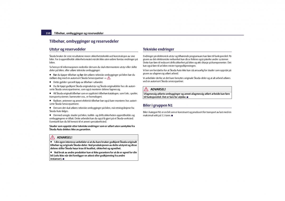 Skoda Yeti bruksanvisningen / page 211