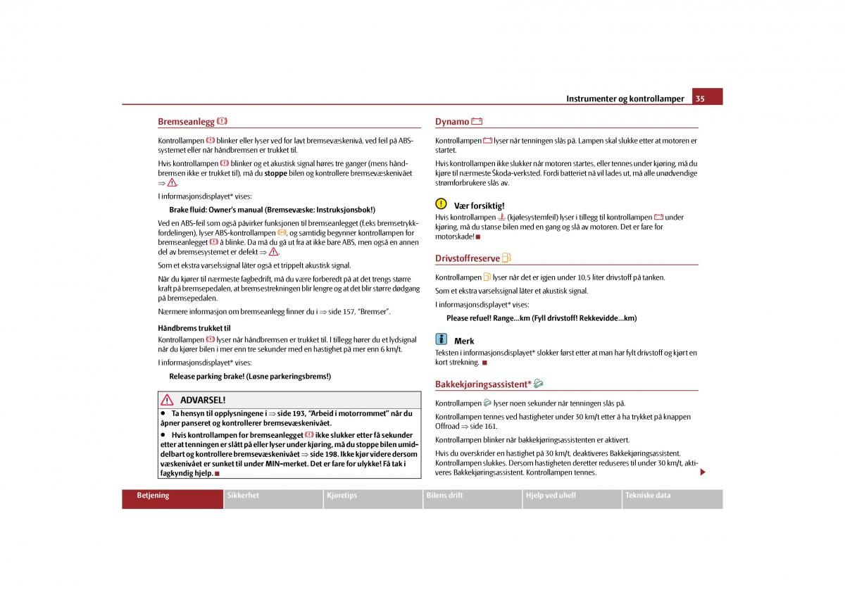 Skoda Yeti bruksanvisningen / page 36