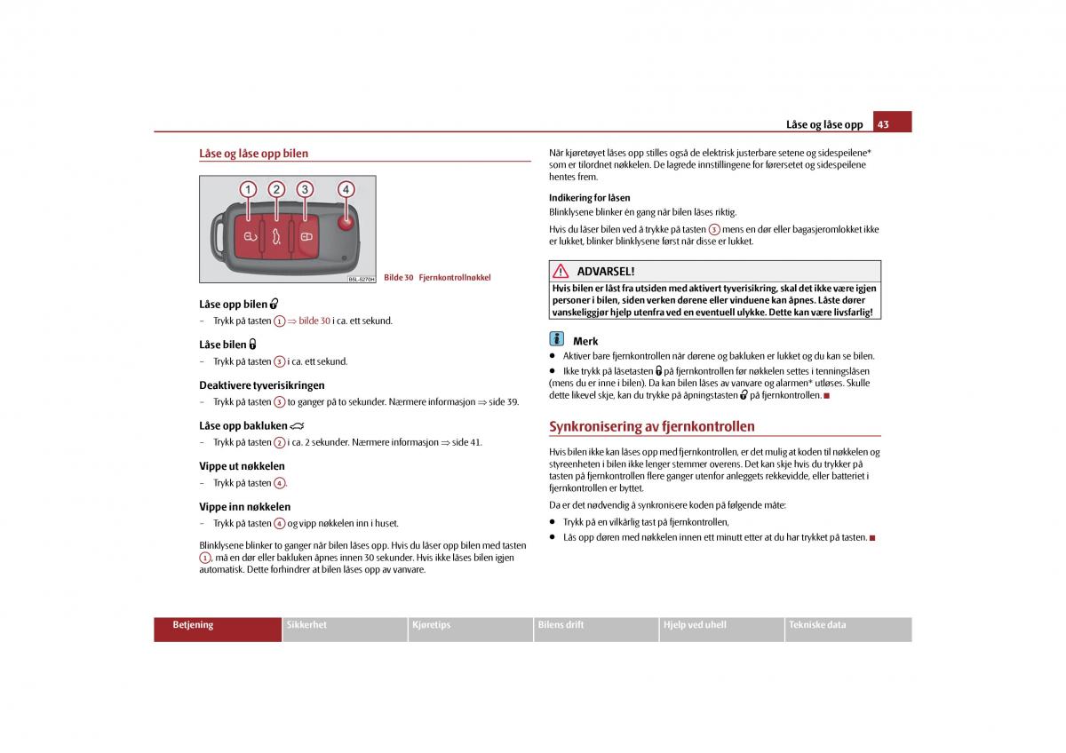 Skoda Yeti bruksanvisningen / page 44