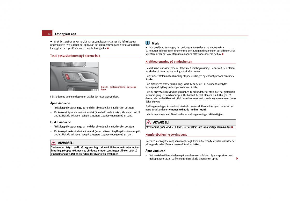 Skoda Yeti bruksanvisningen / page 47