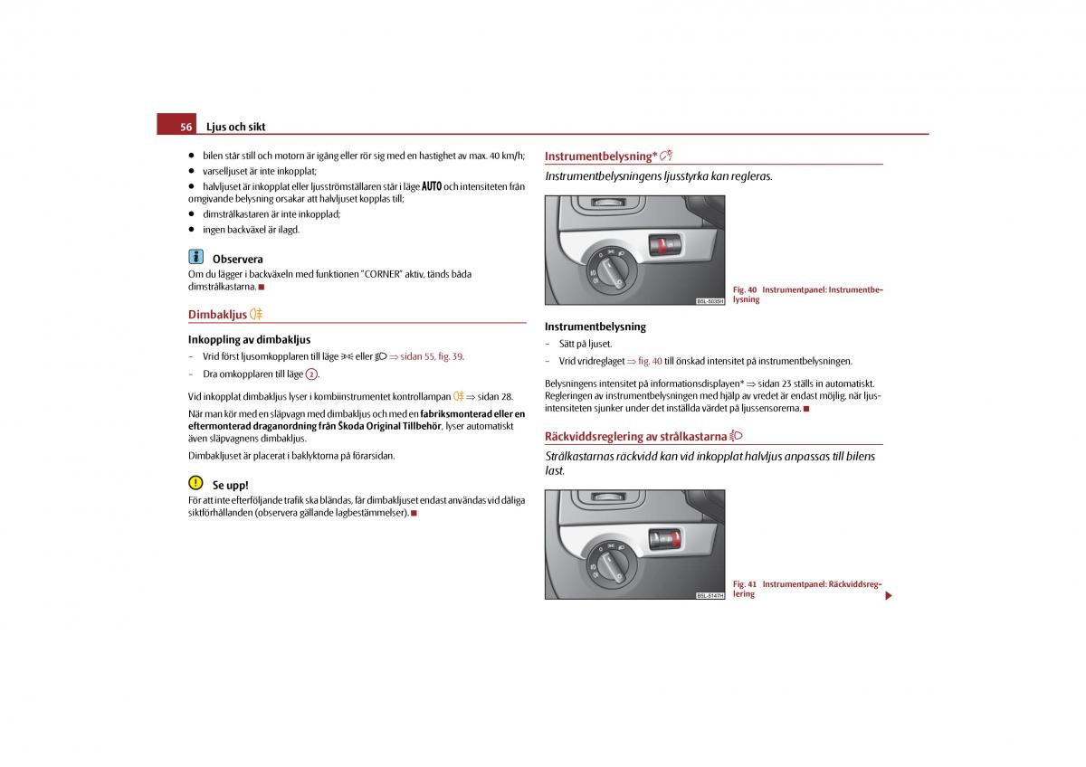 Skoda Yeti instruktionsbok / page 57