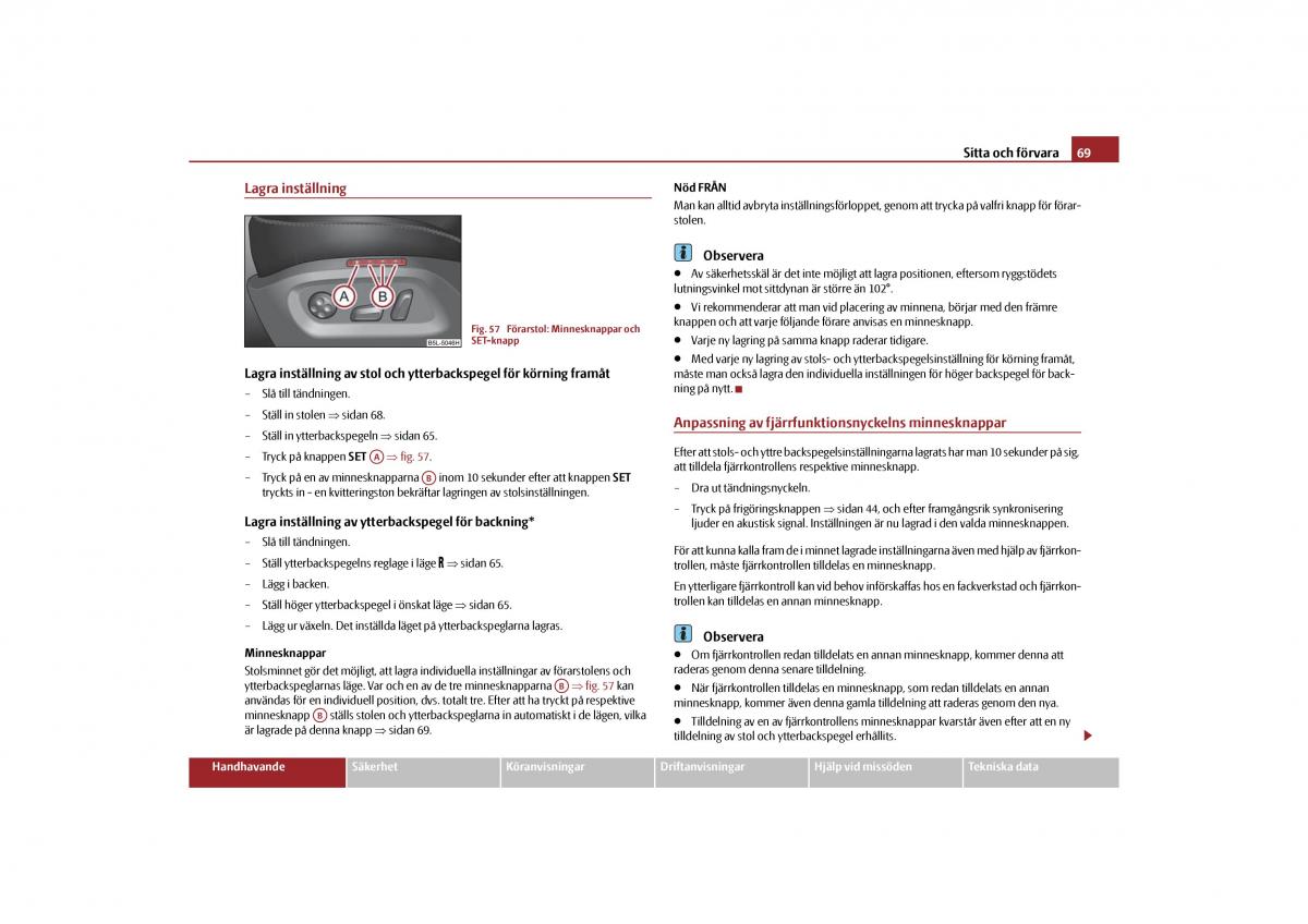 Skoda Yeti instruktionsbok / page 70