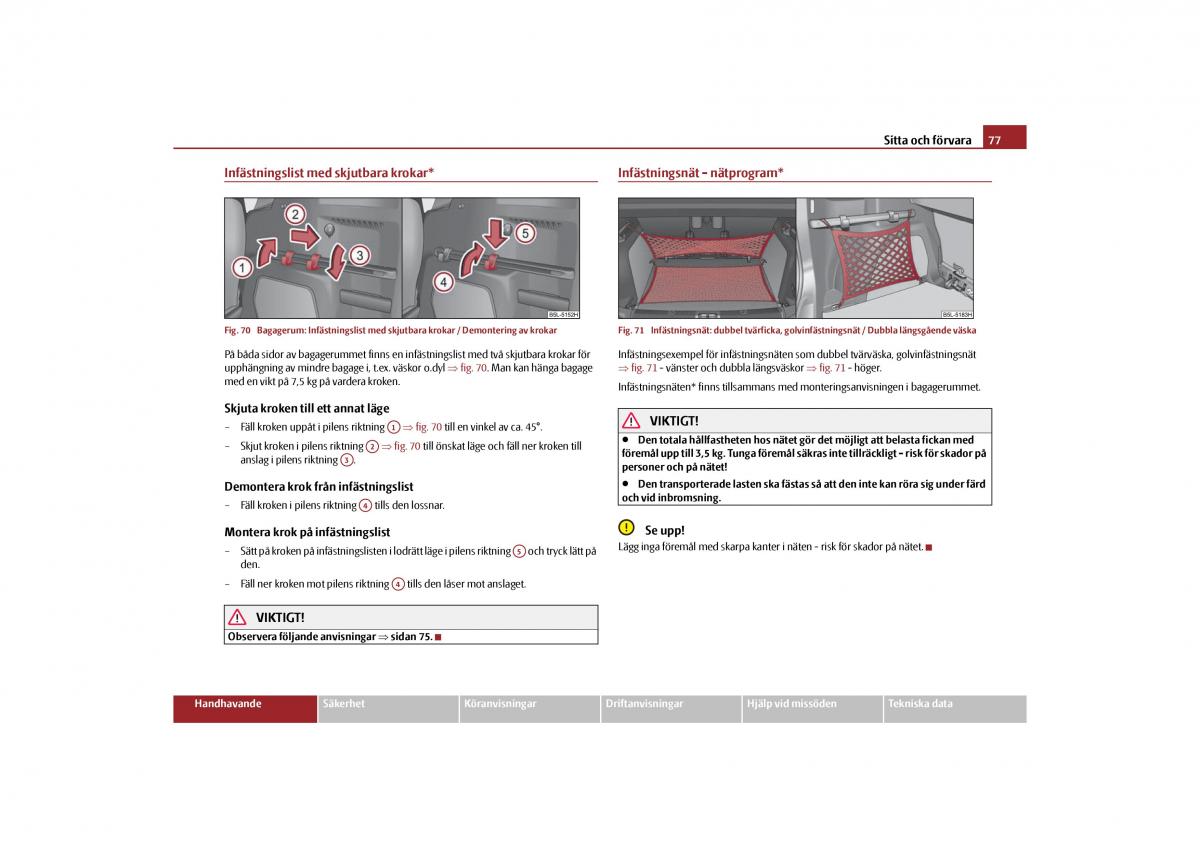 Skoda Yeti instruktionsbok / page 78