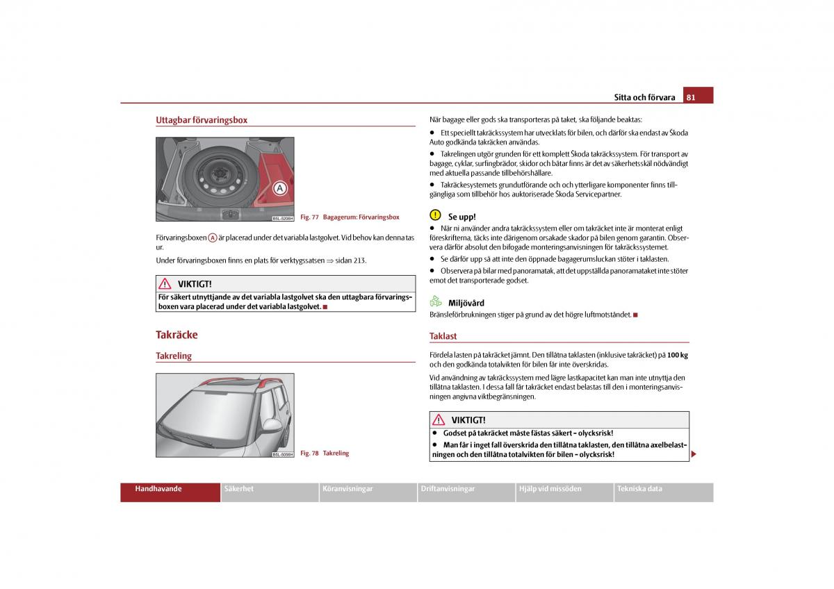 Skoda Yeti instruktionsbok / page 82