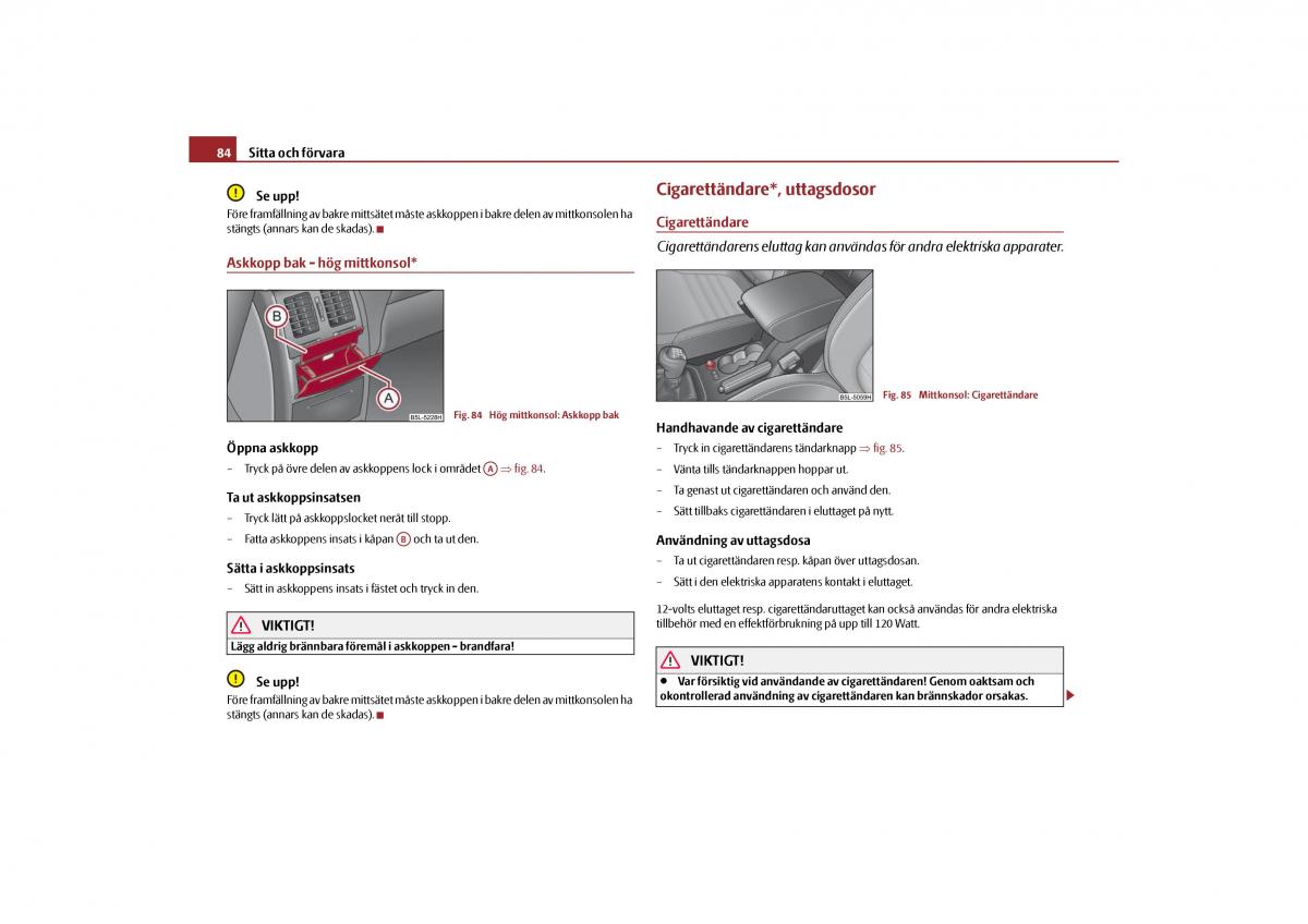 Skoda Yeti instruktionsbok / page 85