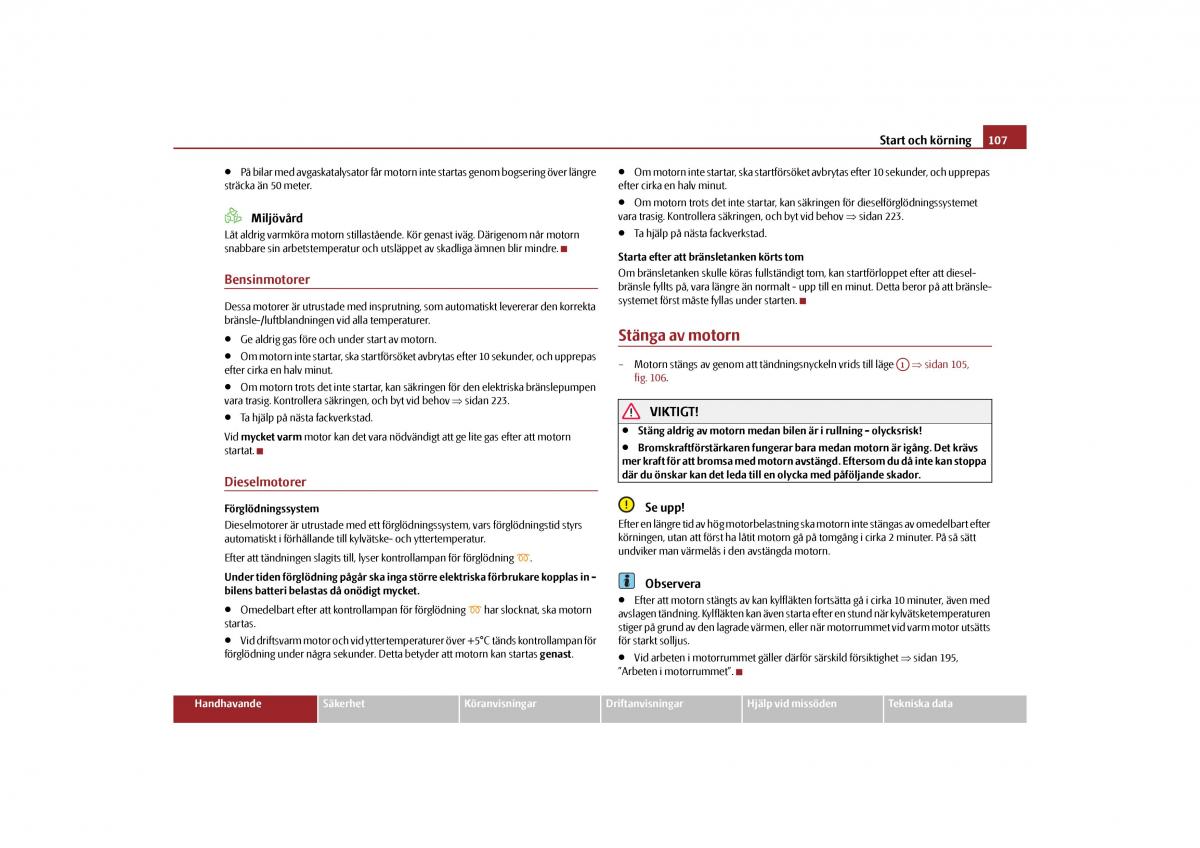 Skoda Yeti instruktionsbok / page 108