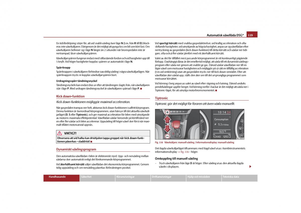 Skoda Yeti instruktionsbok / page 120