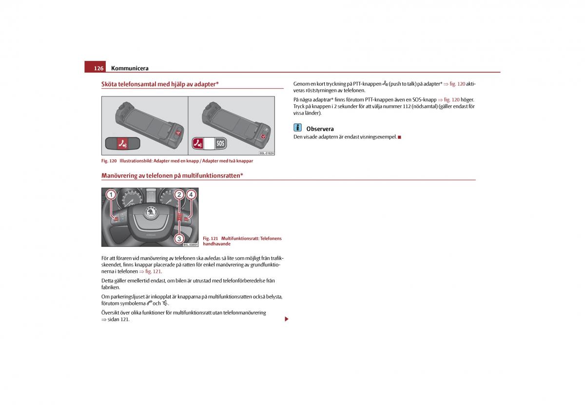 Skoda Yeti instruktionsbok / page 127