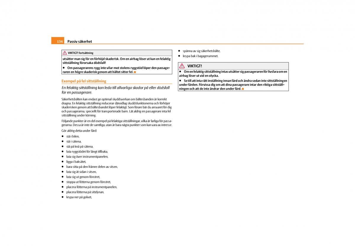 Skoda Yeti instruktionsbok / page 135