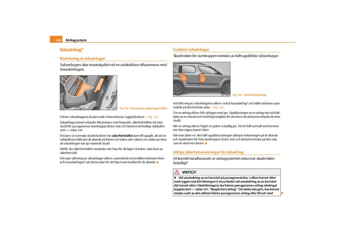 Skoda Yeti instruktionsbok / page 145