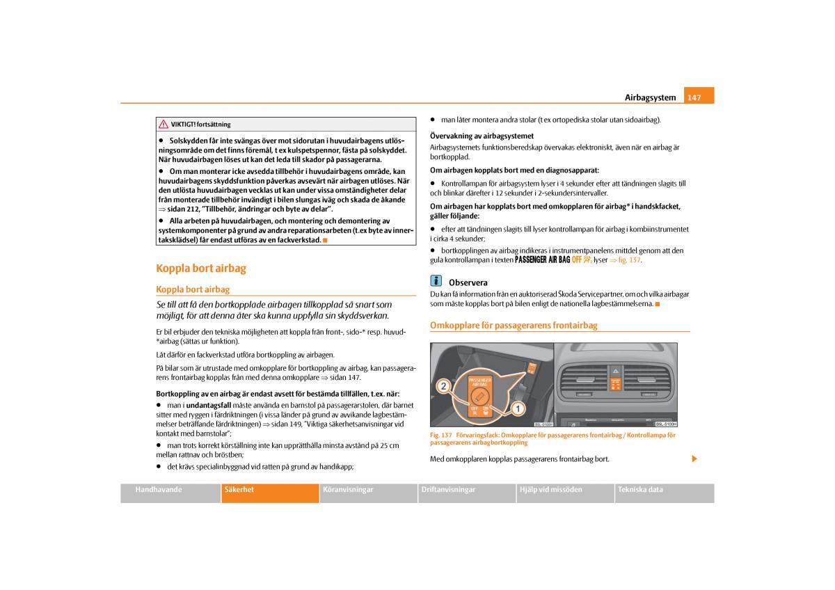 Skoda Yeti instruktionsbok / page 148