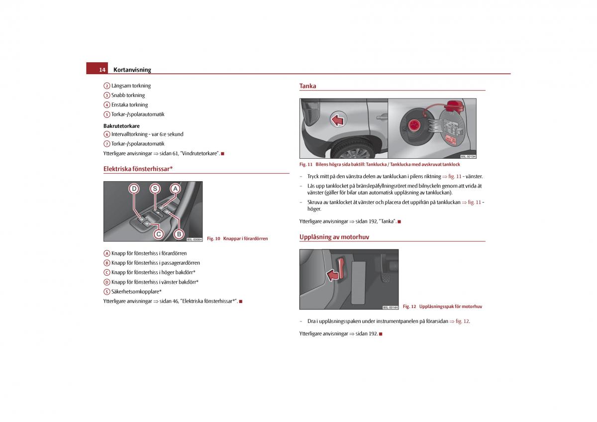 Skoda Yeti instruktionsbok / page 15