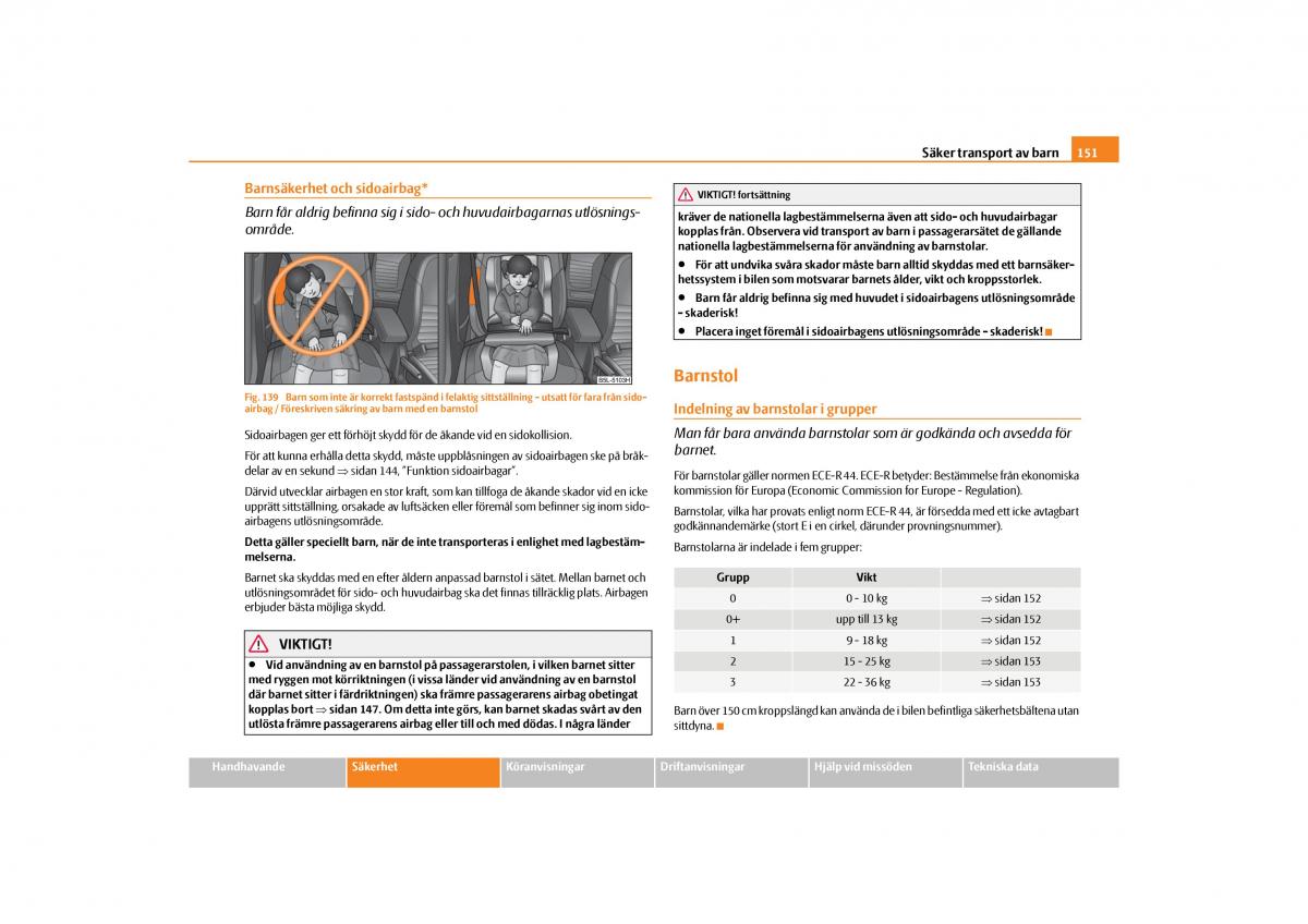 Skoda Yeti instruktionsbok / page 152