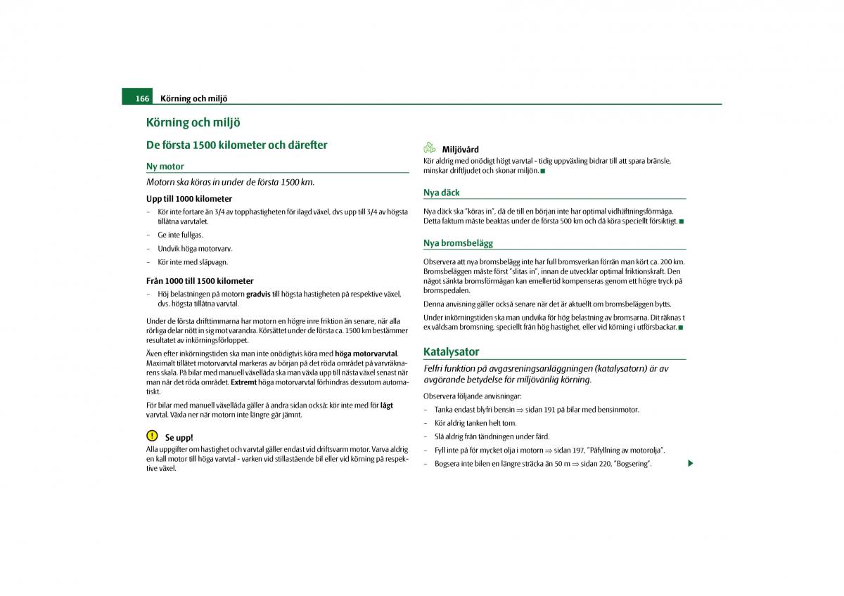 Skoda Yeti instruktionsbok / page 167