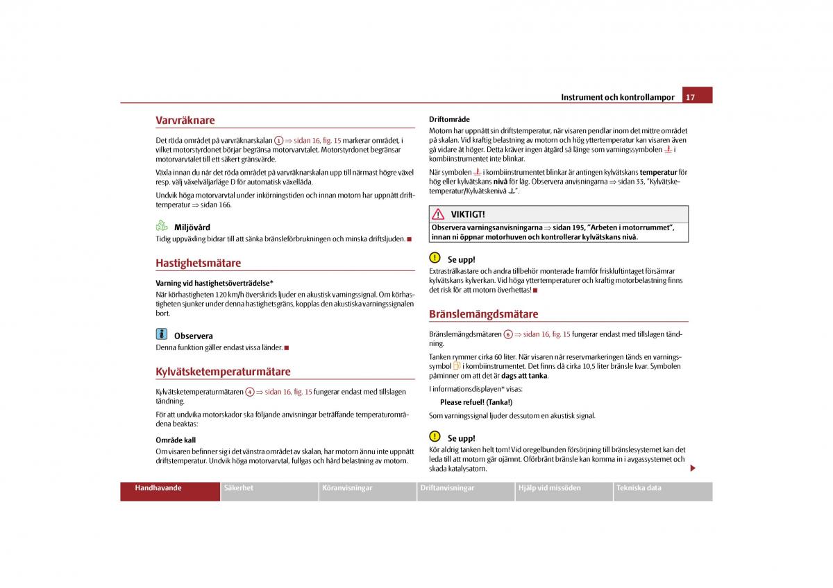 Skoda Yeti instruktionsbok / page 18