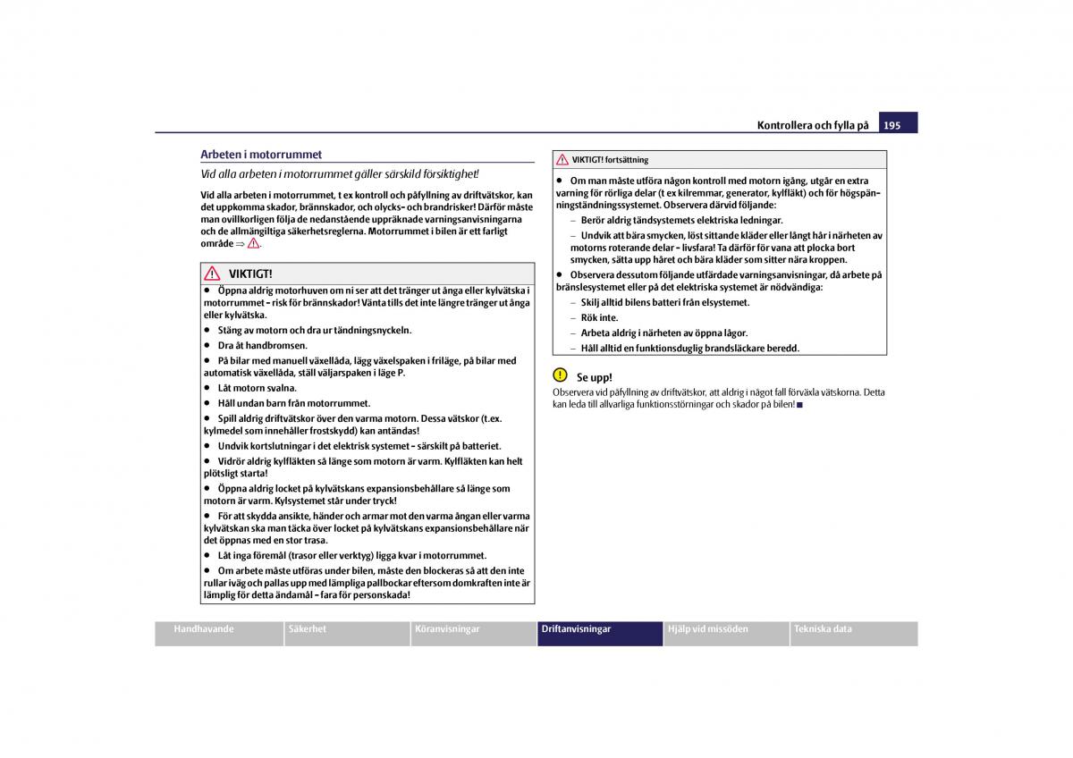 Skoda Yeti instruktionsbok / page 196