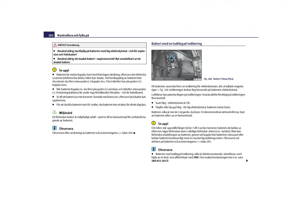 Skoda Yeti instruktionsbok / page 203