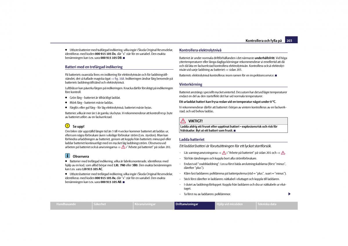 Skoda Yeti instruktionsbok / page 204