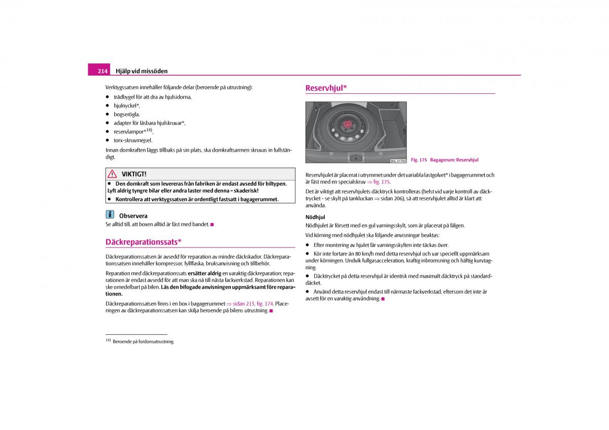 Skoda Yeti instruktionsbok / page 215