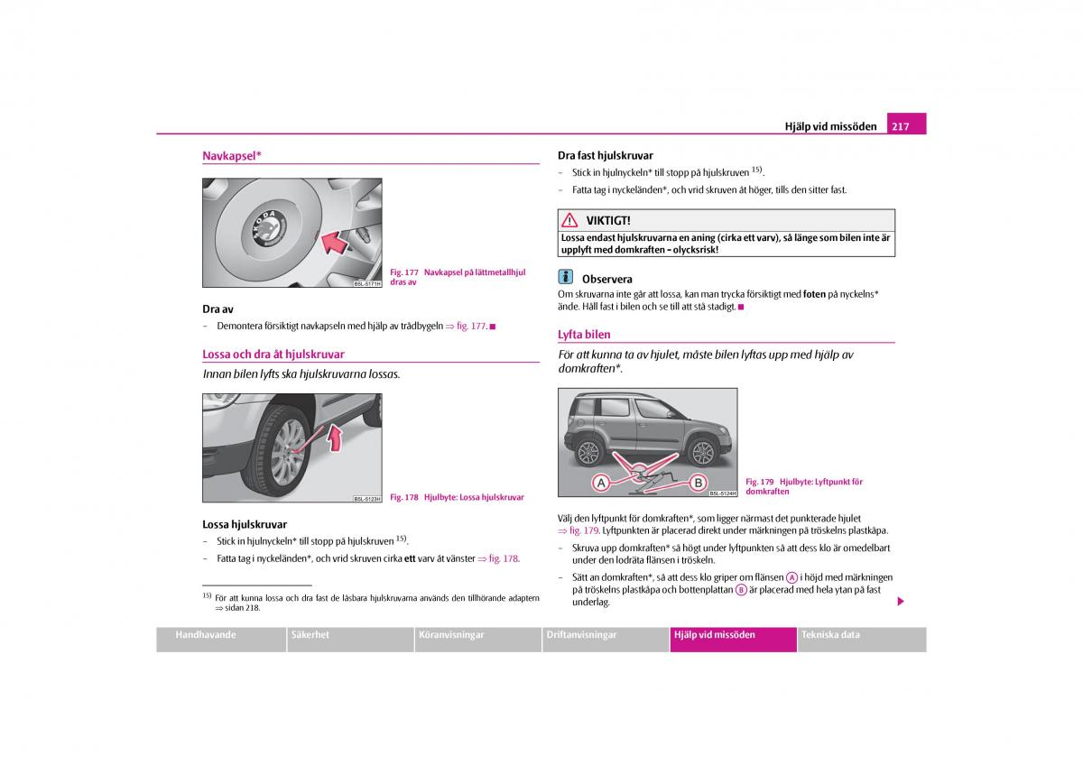 Skoda Yeti instruktionsbok / page 218