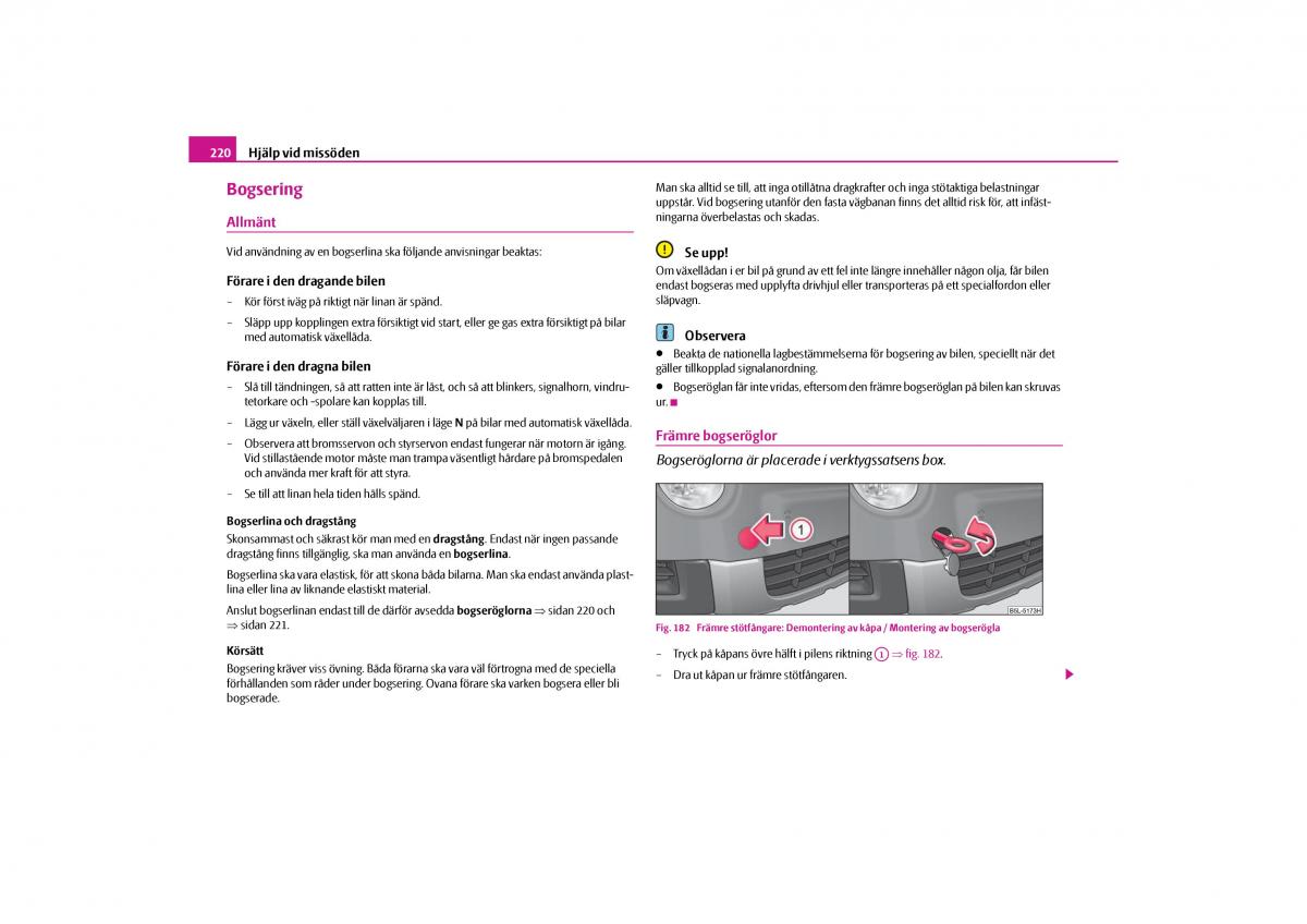 Skoda Yeti instruktionsbok / page 221