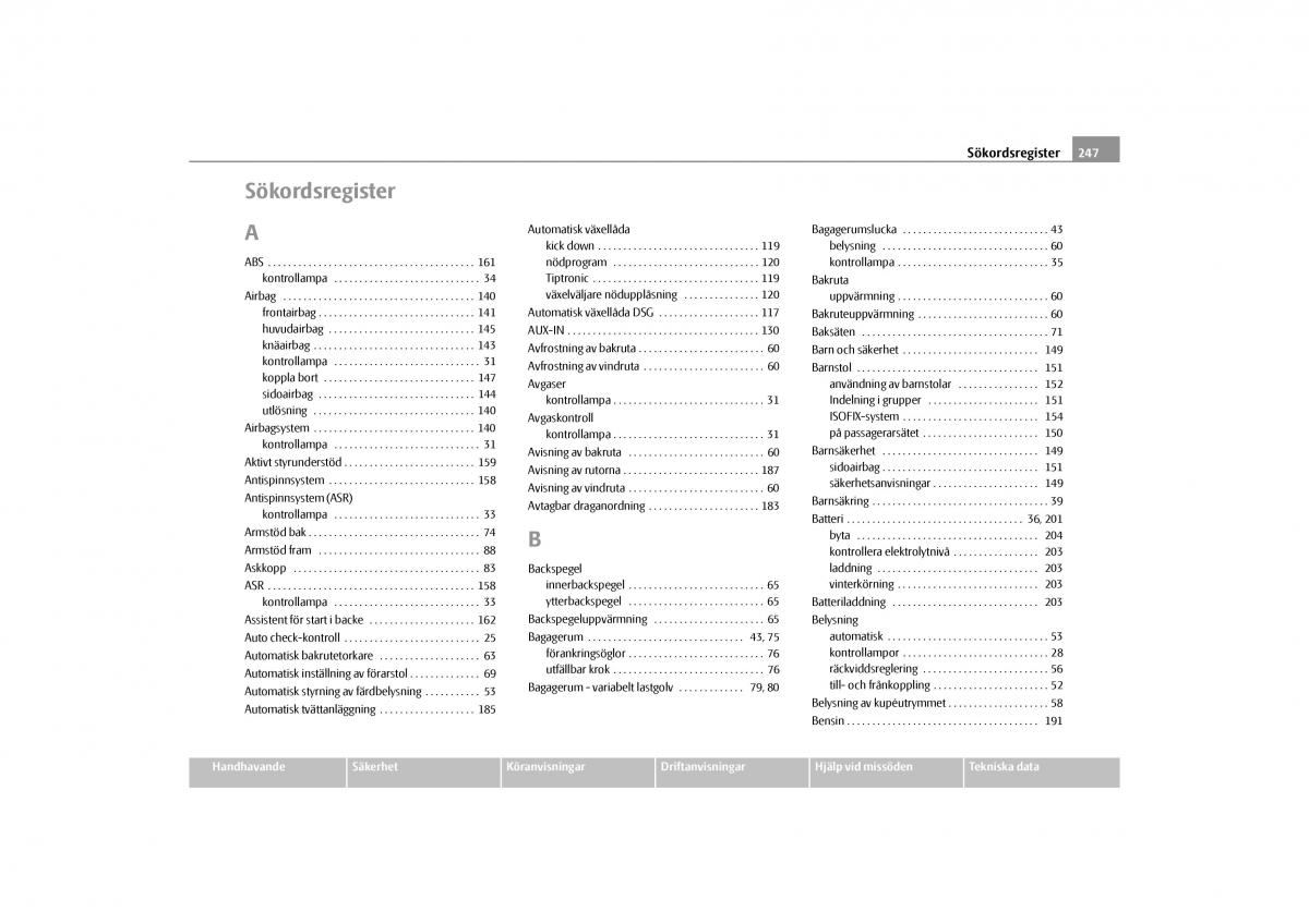 Skoda Yeti instruktionsbok / page 248