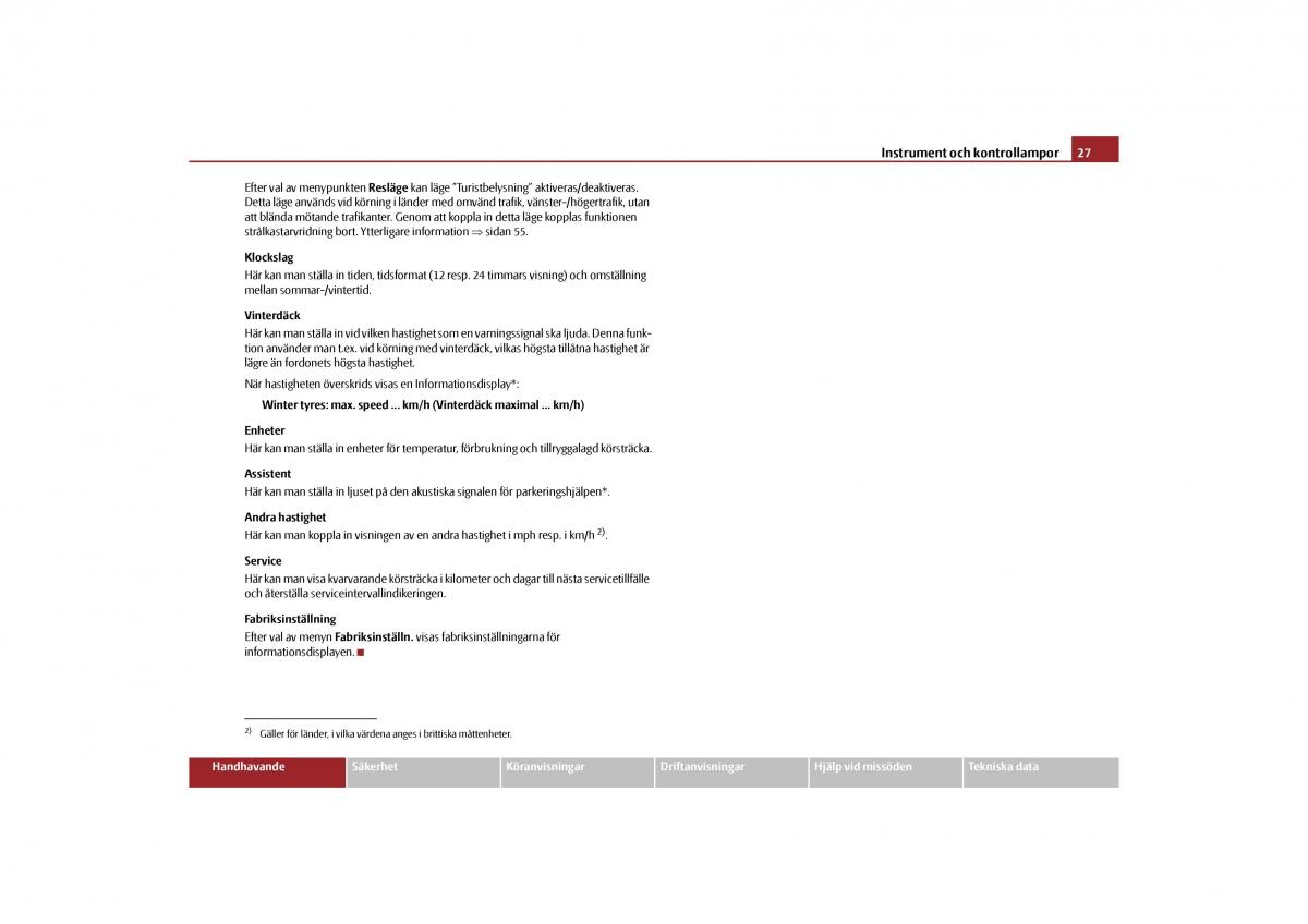 Skoda Yeti instruktionsbok / page 28