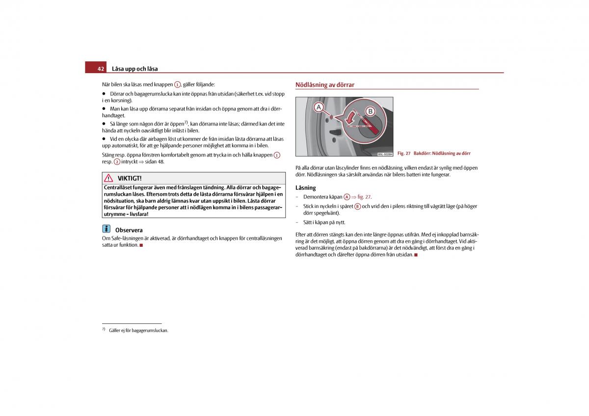 Skoda Yeti instruktionsbok / page 43