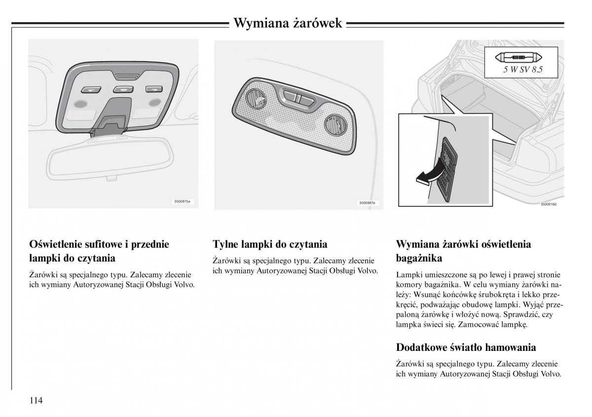 Volvo S80 I 1 instrukcja obslugi / page 116