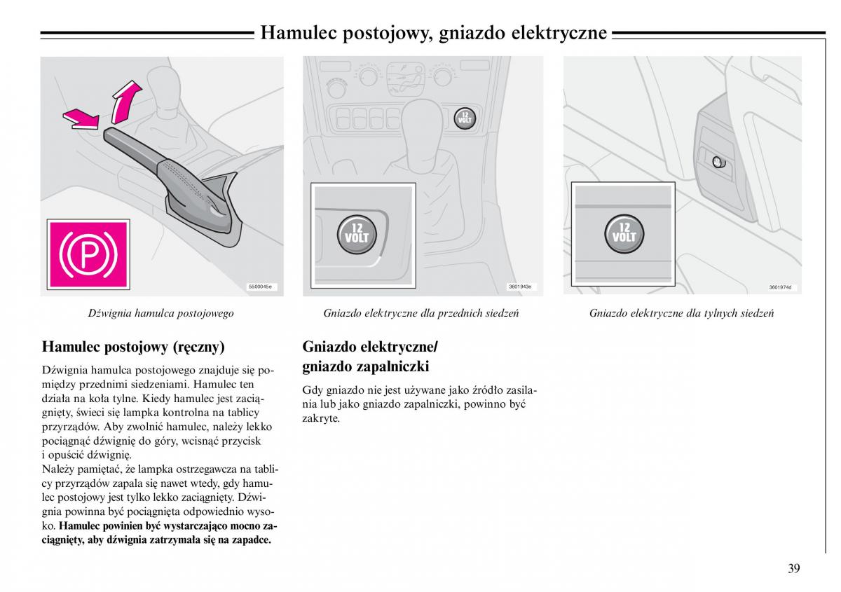 Volvo S80 I 1 instrukcja obslugi / page 41