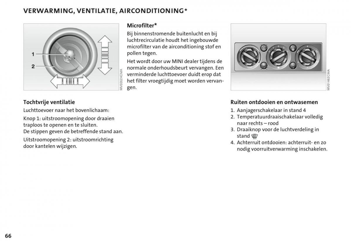 Mini Cooper One I 1 handleiding / page 69