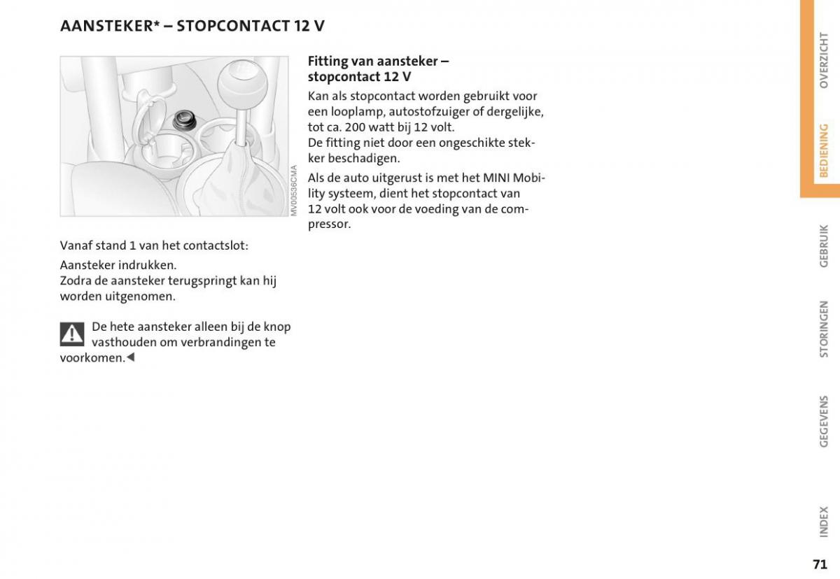 Mini Cooper One I 1 handleiding / page 74