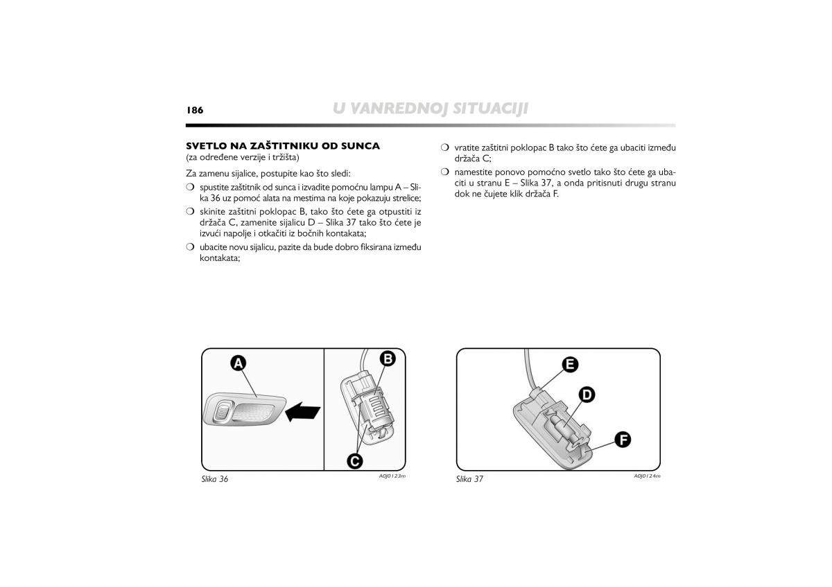 Alfa Romeo Mito vlasnicko uputstvo / page 187