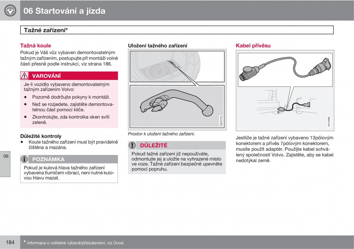 Volvo C30 navod k obsludze / page 186