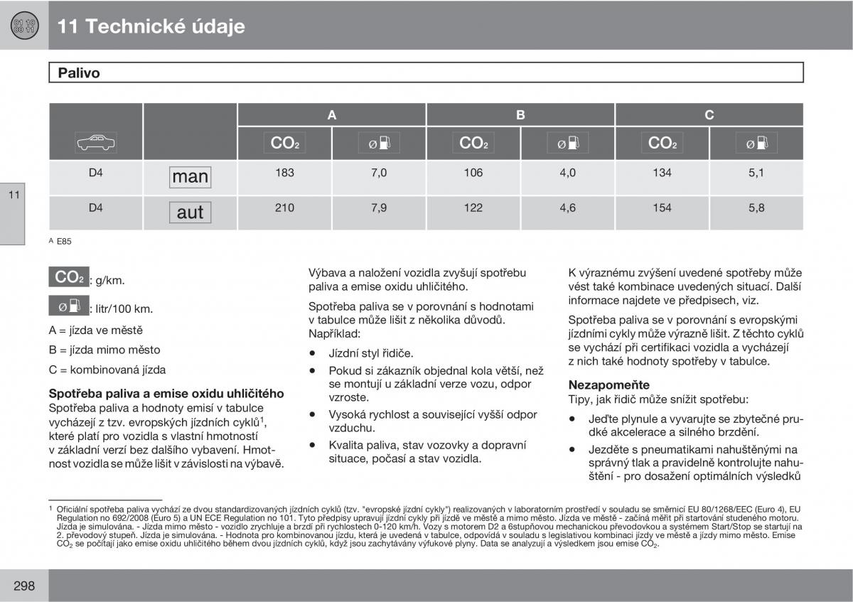 Volvo C30 navod k obsludze / page 300